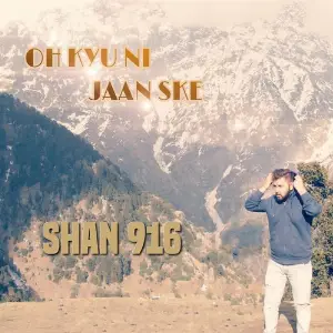 Oh Kyu Ni Jaan Ske Shan 916