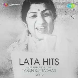 Lata Hits Instrumental By Tabun Sutradhar Vol. 2 image