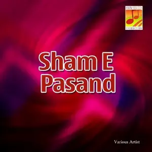 Sham-e-Pasand image