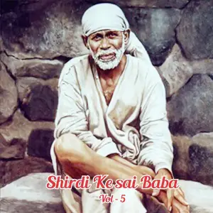 Shirdi Ke Saibaba, Vol. 5 image