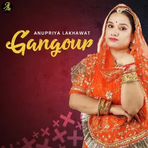 Gangour - Single Anupriya lakhawat