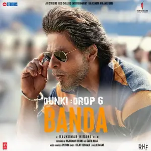 Banda (From Dunki) 