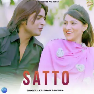 Satto - Single Krishan Sanwra