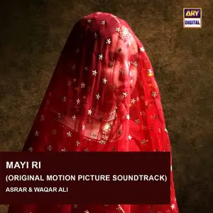 Mayi Ri Asrar, Waqar Ali