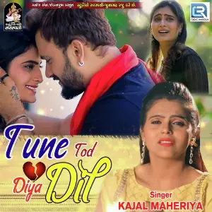 Tune Tod Diya Dil 
