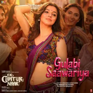Gulabi Saawariya (From Ek Chatur Naar) image