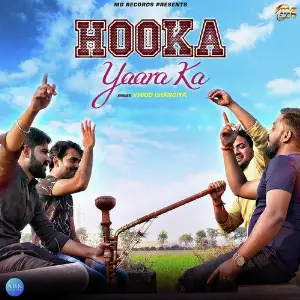 Hooka Yaara Ka - Single Vinod Changiya