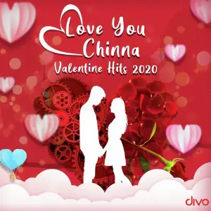 Love You Chinna - Valentine Hits 2020 Various Artists