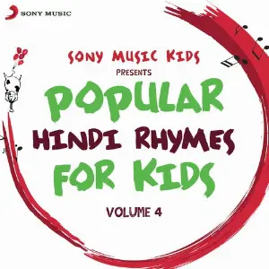 Sony Music Kids Popular Hindi Rhymes for Kids, Vol. 4 image