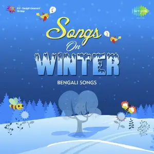 Songs On Winter - Bengali Songs image
