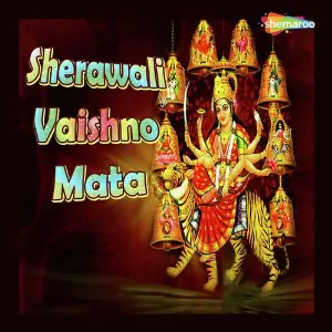 Sherawali Vaishno Mata Vandit Chhadva