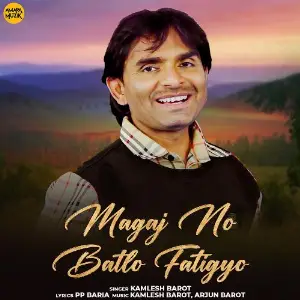 Magaj No Batlo Fatigyo image