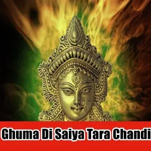 Ghuma Di Saiya Tara Chandi image