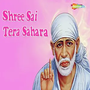 Shree Sai Tera Sahara image