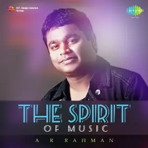 The Spirit Of Music - A.R. Rahman Various Artists
