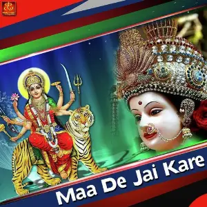 Maa De Jai Kare image