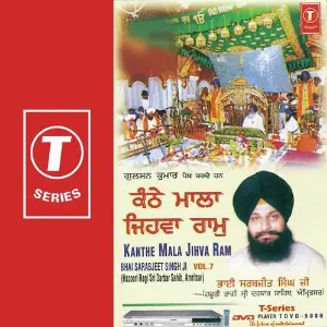 Kanthe Mala Jihva Ram (Vol. 7) a titleSongs performed by Bhai Sarabjit Singh Ji-Hazoori Ragi Sri Darbar Saheb class hrefhttpswww.ji