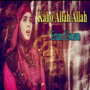 Kaho Allah Allah image