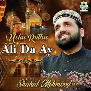 Ucha Rutba Ali Da Ay image