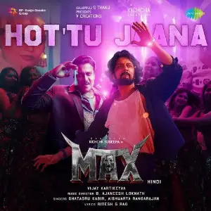 Hottu Jaana (From Max) (Hindi) image