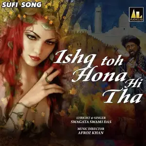 Ishq Toh Hona Hi Tha 