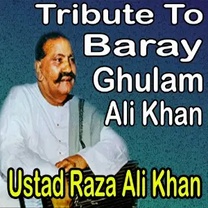 Tribute to Baray Ghulam Ali Khan image
