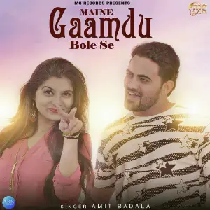 Maine Gaamdu Bole Se - Single image