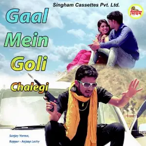 Gaal Mein Goli Chalegi image