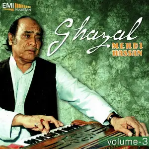 Mehdi Hassan Ghazals, Vol.3 image