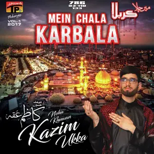 Mein Chala Karbala, Vol. 1 image