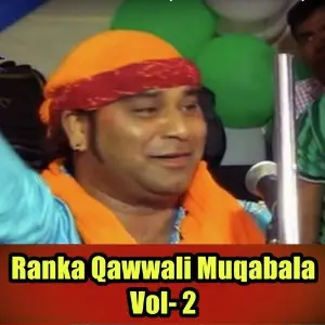 Ranka Qawwali Muqabala Vol- 2 image