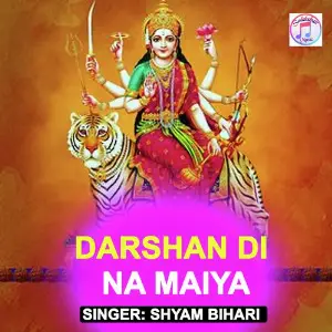 Darshan Di Na Maiya image