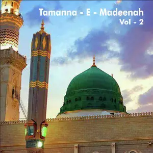 Tamanna - E - Madeenah, Vol. 2 image