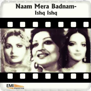 Naam Mera Badnam  Ishq Ishq image