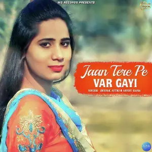 Jaan Tere Pe Var Gayi - Single image