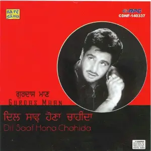 Gurdas Maan - Dil Saaf Hona Chahida image
