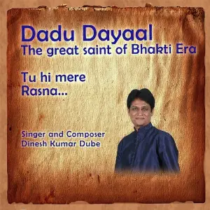 Dadu Dayal - The Great Saint of Bhakti Era image
