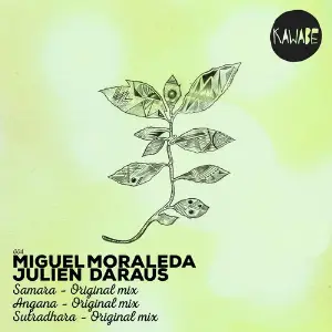 Samara, Angana, Sutradhara Miguel Moraleda, Julien Daraus