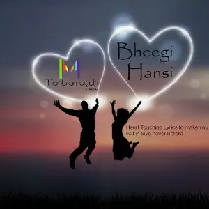 Bheegi Hansi Rahul Jain