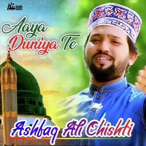 Aaya Duniya Te image