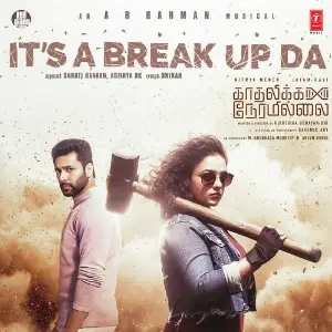 Its A Break Up Da (From Kadhalikka Neramillai) image
