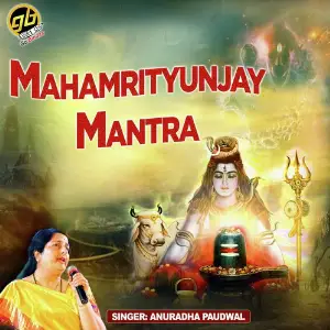 Mahamrityunjay Mantra Anuradha Paudwal