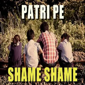Patri Pe Shame Shame image