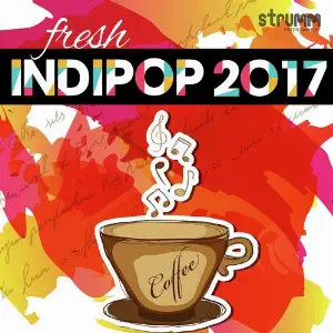 Fresh Indipop 2017 Various Artists