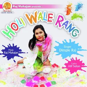 Holi Wale Rang 