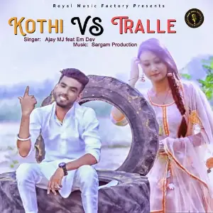 Kothi Vs Tralle image