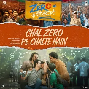 Chal Zero Pe Chalte Hain (From Zero Se Restart) image