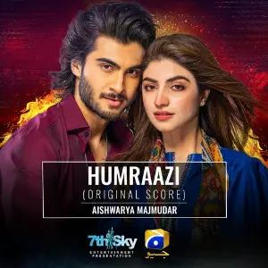 Humraazi (Original Score) Aishwarya Majmudar