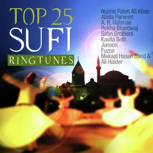 Top 25 Sufi Ringtunes Various Artists