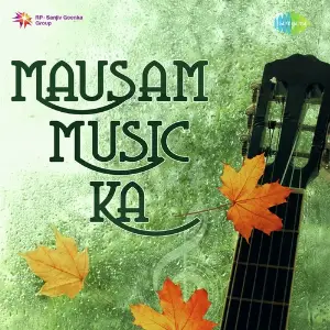 Mausam Music Ka Various Artists